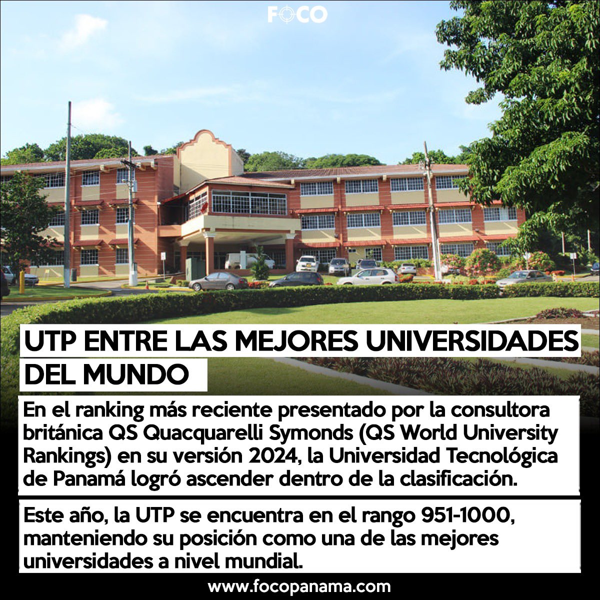 focopanama's tweet photo. La UTP sigue en el ranking de las mejores universidades del mundo. https://t.co/QggWSk7ew8