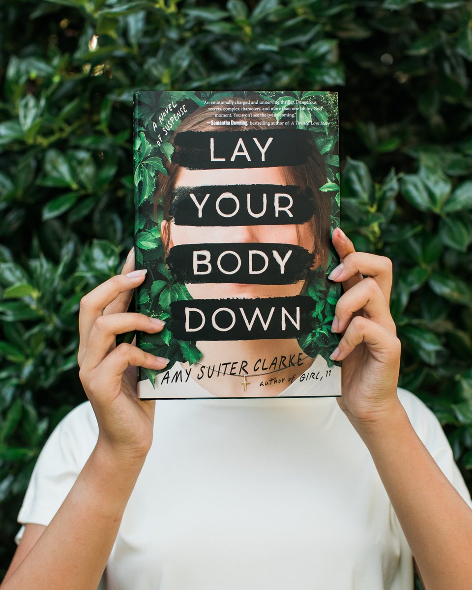bookclubgirl's tweet photo. "Suiter Clarke paints a devastating portrait of a cultlike institution and a town in its thrall. It’s even worse than we imagined." — @nytimesbooks #LayYourBodyDown by @asuiterclarke is out now! Get your copy here: https://t.co/ShnghErqWt https://t.co/ooEqU35gJX