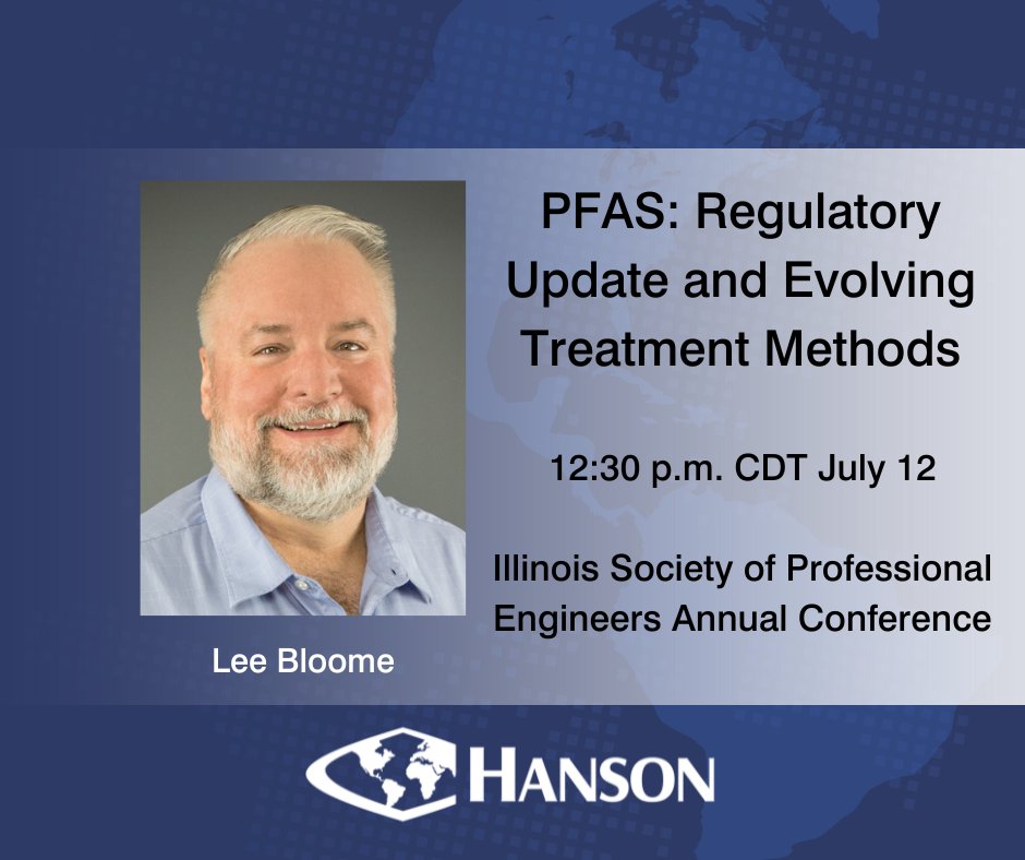 Lee Bloome, #Hanson's water and #wastewater discipline manager, will present "PFAS: Regulatory Update and Evolving Treatment Methods"  July 12. Don't miss this #opportunity to expand your #knowledge at the <a href="/ILEngineers/">Illinois Engineer</a> Annual Conference. loom.ly/gUSfczA