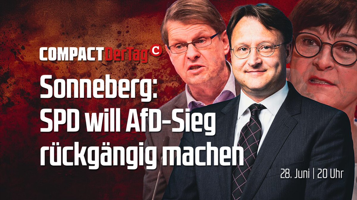 COMPACT-DerTag:
#Sonneberg: SPD will AfD-Sieg rückgängig machen💥

Wahlsieger #Sesselmann muss sich einen '#DemokratieCheck' unterziehen. Bei negativen Ausgang wird die Wahl für ungültig erklärt, im schlimmsten Fall, könnte die #AfD sogar verboten werden.

youtube.com/watch?v=PYSRtW…