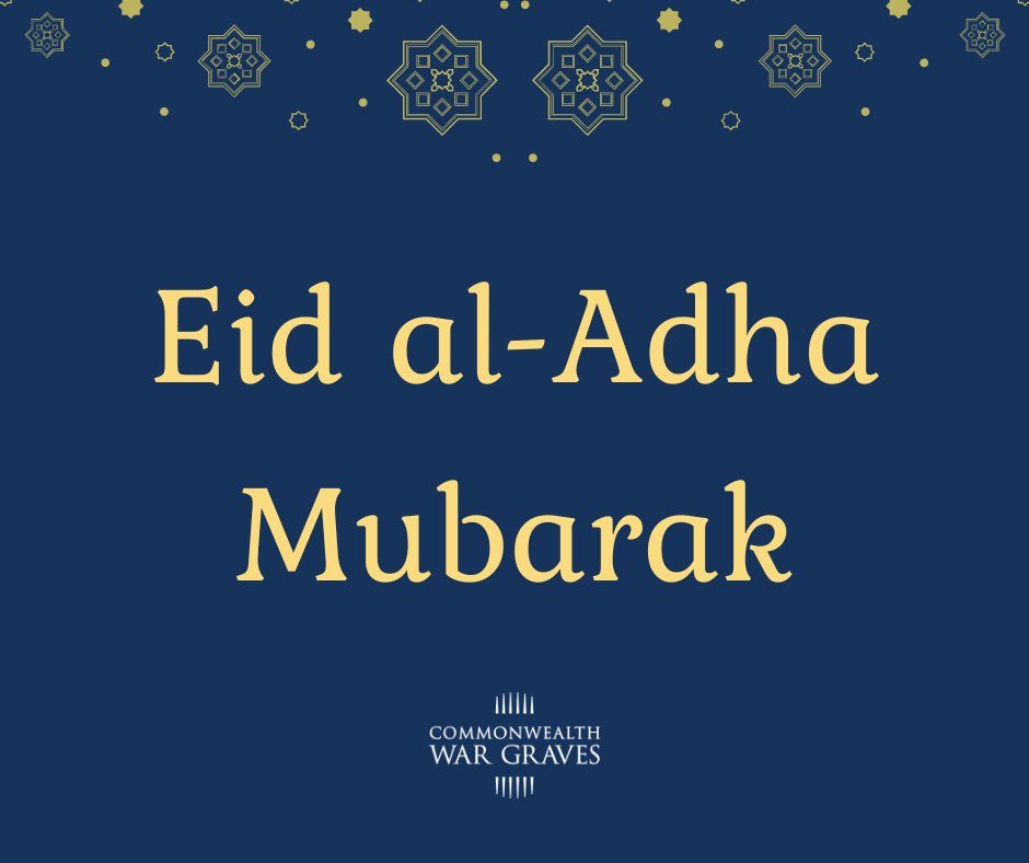 Eid al-Adha Mubarak to Muslims celebrating around the world from everyone at the CWGC.