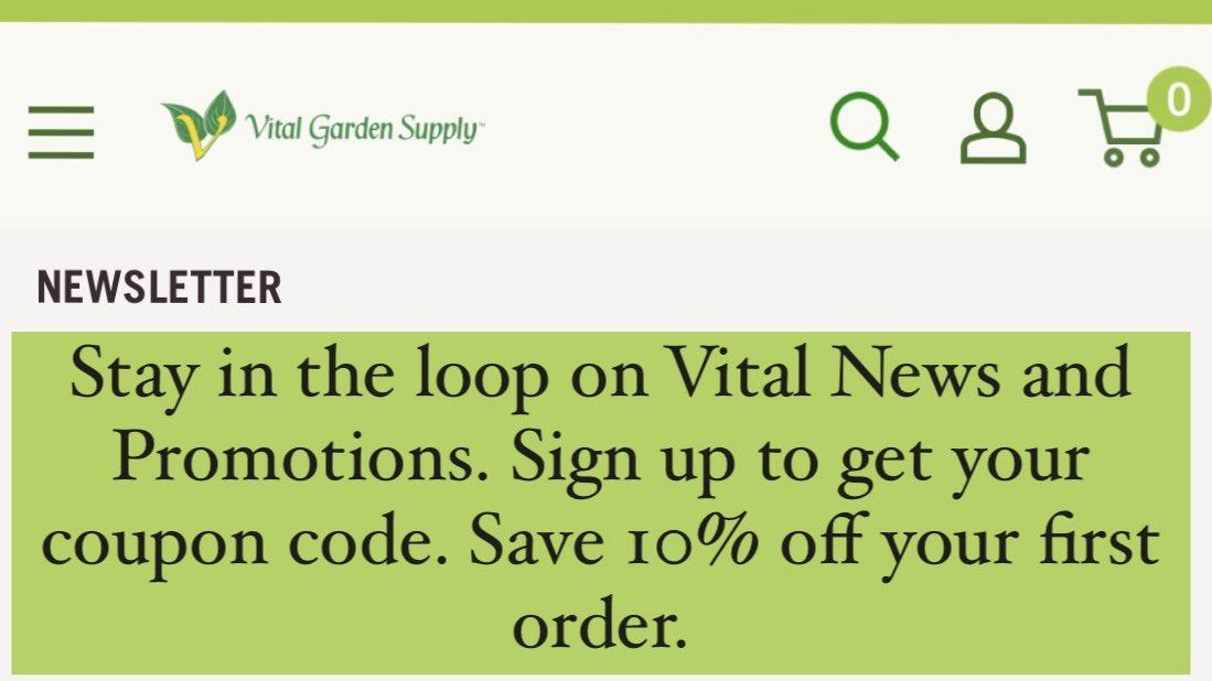 Stay in the loop on Vital News &  Promotions. 

Sign up to get your coupon code. 

Save 10% off your first order.

vitalgardensupply.com

#VitalGardenSupply #CertifiedOrganic #OrganicGrowers