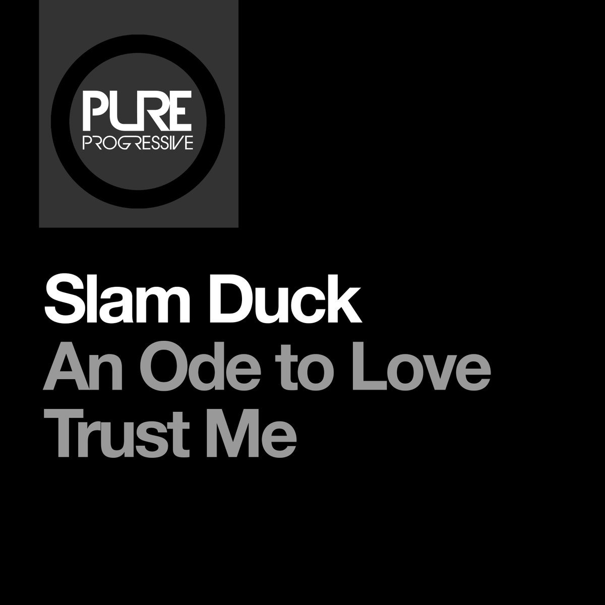 Taken from 'The Artist' disc on Pure Progressive Vol. 3. 

03. Slam Duck - An Ode to Love [Pure Progressive] #PTR369

Pre-save 'An Ode To Love' EP: pure.complete.me/odetolove

Discover the full album ➡️ blackhole.lnk.to/pp3