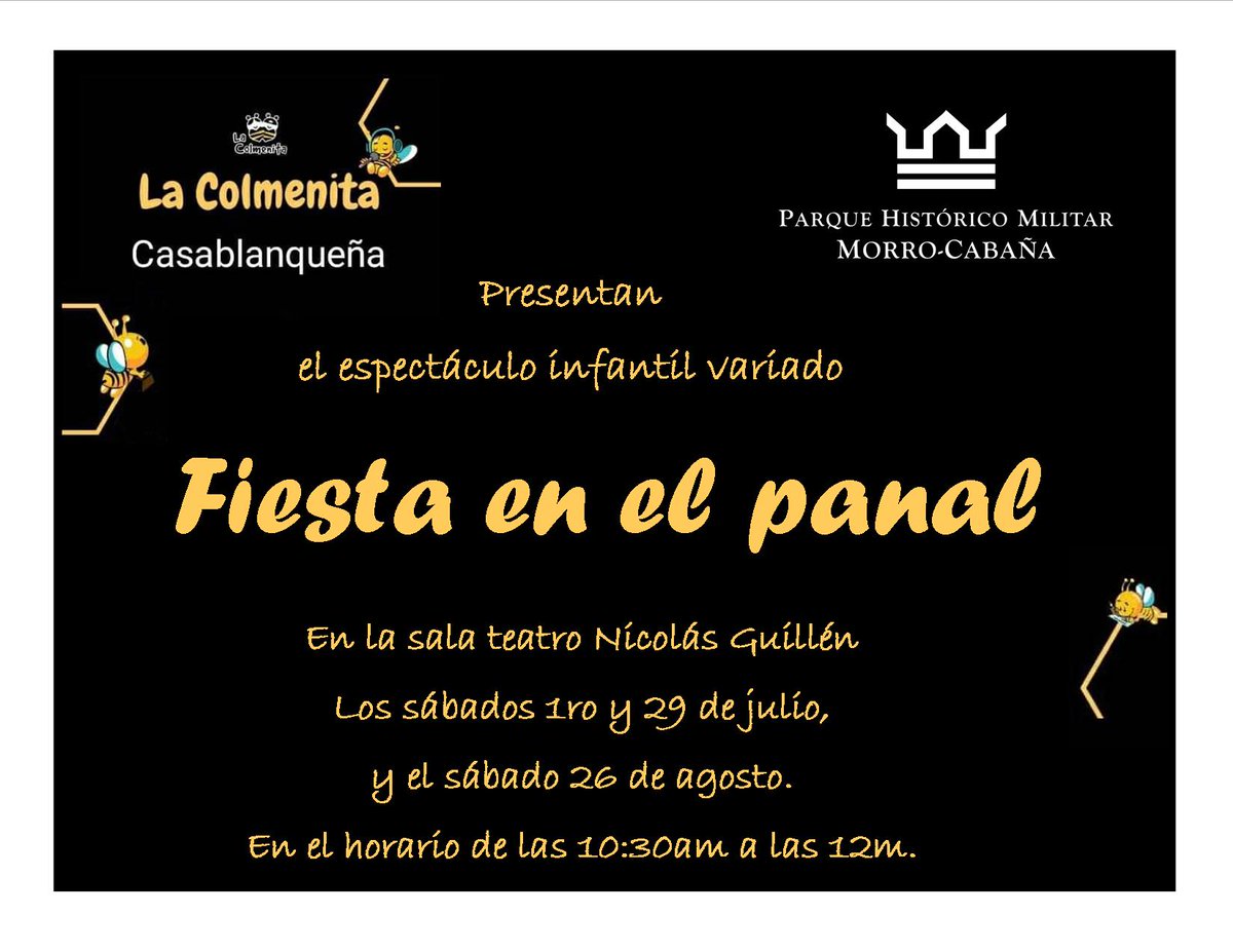 Programación de Verano en el #ParqueHistóricoMilitarMorroCabaña 🏛🐝
¡Comparte!.🔄