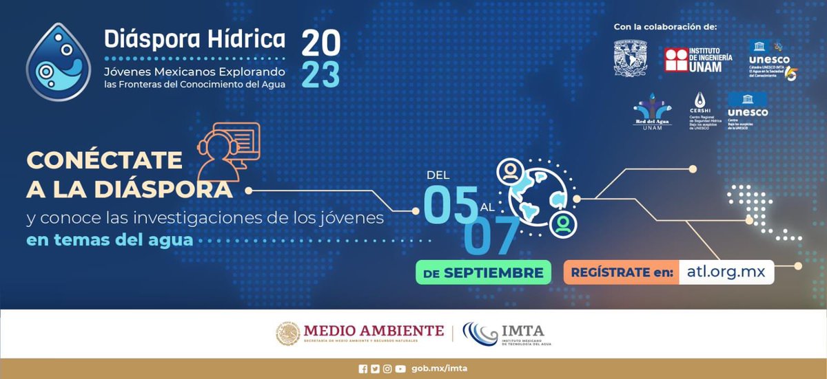 IMTA_mx's tweet photo. 🔵Si estás cursando un posgrado relacionado con temas de agua esta convocatoria es para ti 💧🎓

El @IMTA_mx , el @IIUNAM, la Red del @Agua_UNAM y el @cershi_unesco, invitan a participar en el Cuarto Seminario virtual Diáspora Hídrica 2023.🌐

Presenta tu investigación y contribuye al acervo del conocimiento hídrico.

Más información 👉 https://t.co/4MHh6en2jJ