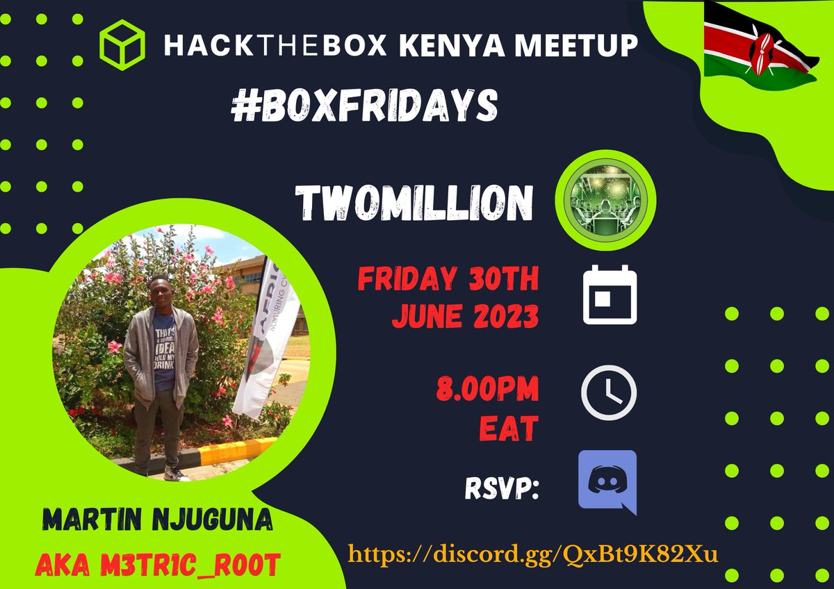 🇰🇪Hack The Box Kenya (Meetup) (@hackthebox_ke) on Twitter photo Join us on Friday, the 30th of June at 8:00 PM for an incredible session with the exceptional speaker <a href="/M3tr1c_r00t/">Metric Code</a> , as we delve into the world of HackTheBox's TwoMillion box machine. Let's all aspire to have/get millions😉
RSVP: discord.gg/QxBt9K82Xu. Join us on Friday, the 30th of June at 8:00 PM for an incredible session with the exceptional speaker <a href="/M3tr1c_r00t/">Metric Code</a> , as we delve into the world of HackTheBox's TwoMillion box machine. Let's all aspire to have/get millions😉
RSVP: discord.gg/QxBt9K82Xu.