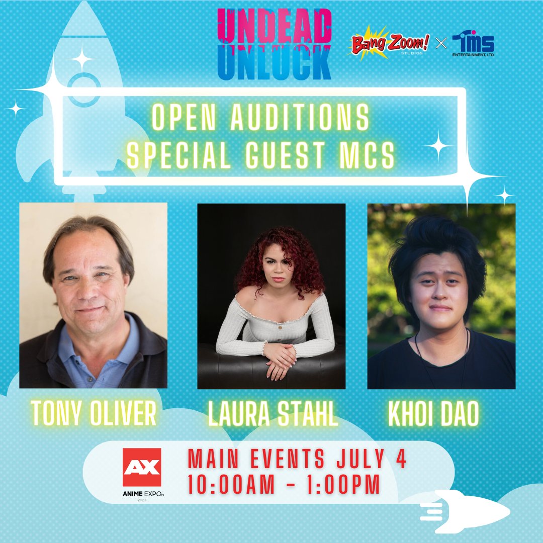 We’re excited to announce our special guest MCs for the Undead Unluck Open Auditions: Laura Stahl, Khoi Dao, and Tony Oliver! Even if you are not planning to audition, join us at AX Main Events on July 4th to catch this awesome group. 6 more days to go! #animeexpo #openauditions