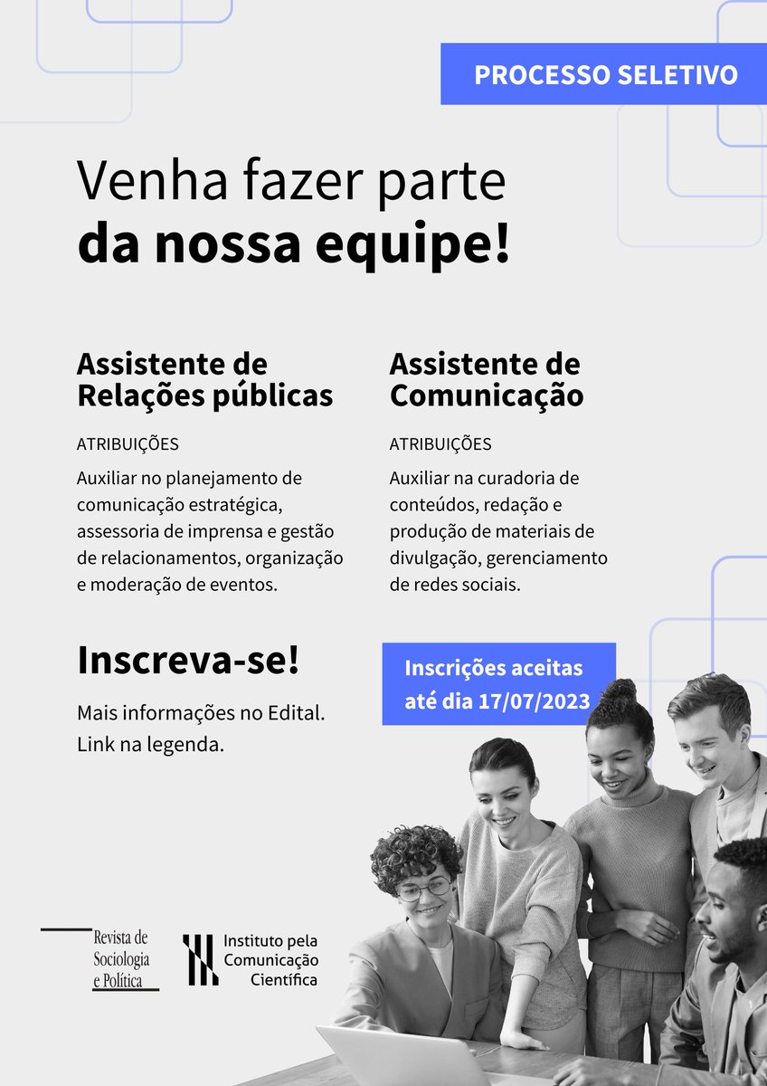RevSocioPol's tweet photo. Estamos em busca de talentos! Tem interesse em colaborar com a gente? Inscreva-se no processo seletivo.

➡️Data limite para inscrição: 17/07/2023
🔗Link do Edital: https://t.co/4DChf4eW7G

Modalidade remota e voluntária. https://t.co/qBDiZ53Q6j