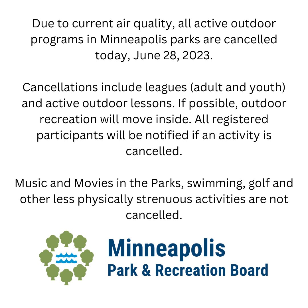 Due to current air quality, all active outdoor programs are cancelled today, June 28, 2023. This includes sports leagues and active outdoor activities. All participants will be notified if an activity is cancelled. Music and Movies, swimming, golf are still on.