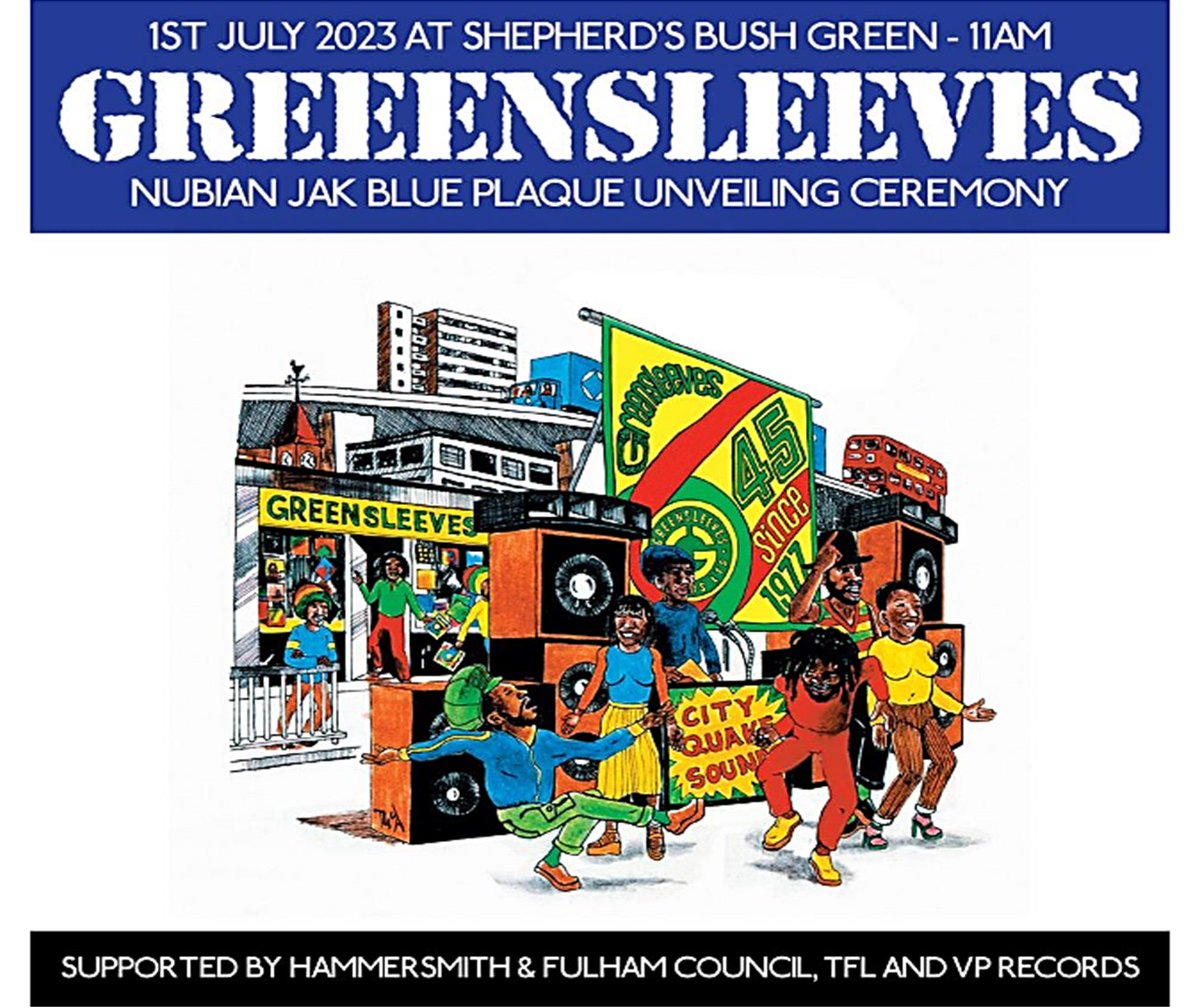 Wa-do-dem!!! Join us on Saturday for International Reggae Day when we'll be honouring pioneering record company Greensleeves with an London Blue Plaque inside Shepherd's Bush Central Line Station. Ceremony on Shepherd's Bush Green with many star names making live appearances.