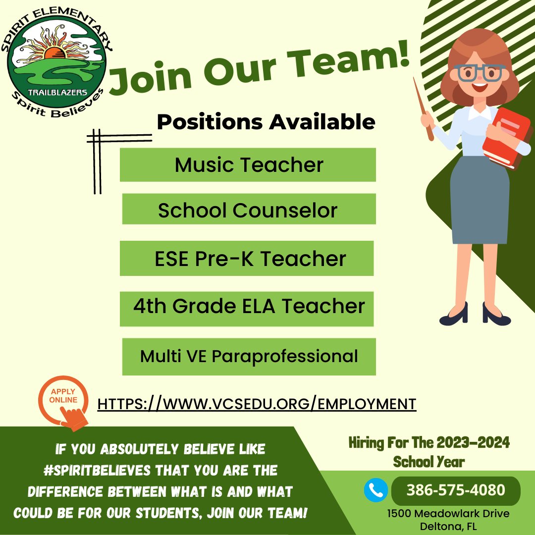 Come discover why Spirit is the place to be!  We are looking for #DifferenceMakers and if you believe that you can be the difference, please reach out and speak with our school secretary.  Contact Ms. Mendez at 386-575-4080 ex. 44807 or by email at mmendez@volusia.k12.fl.us.