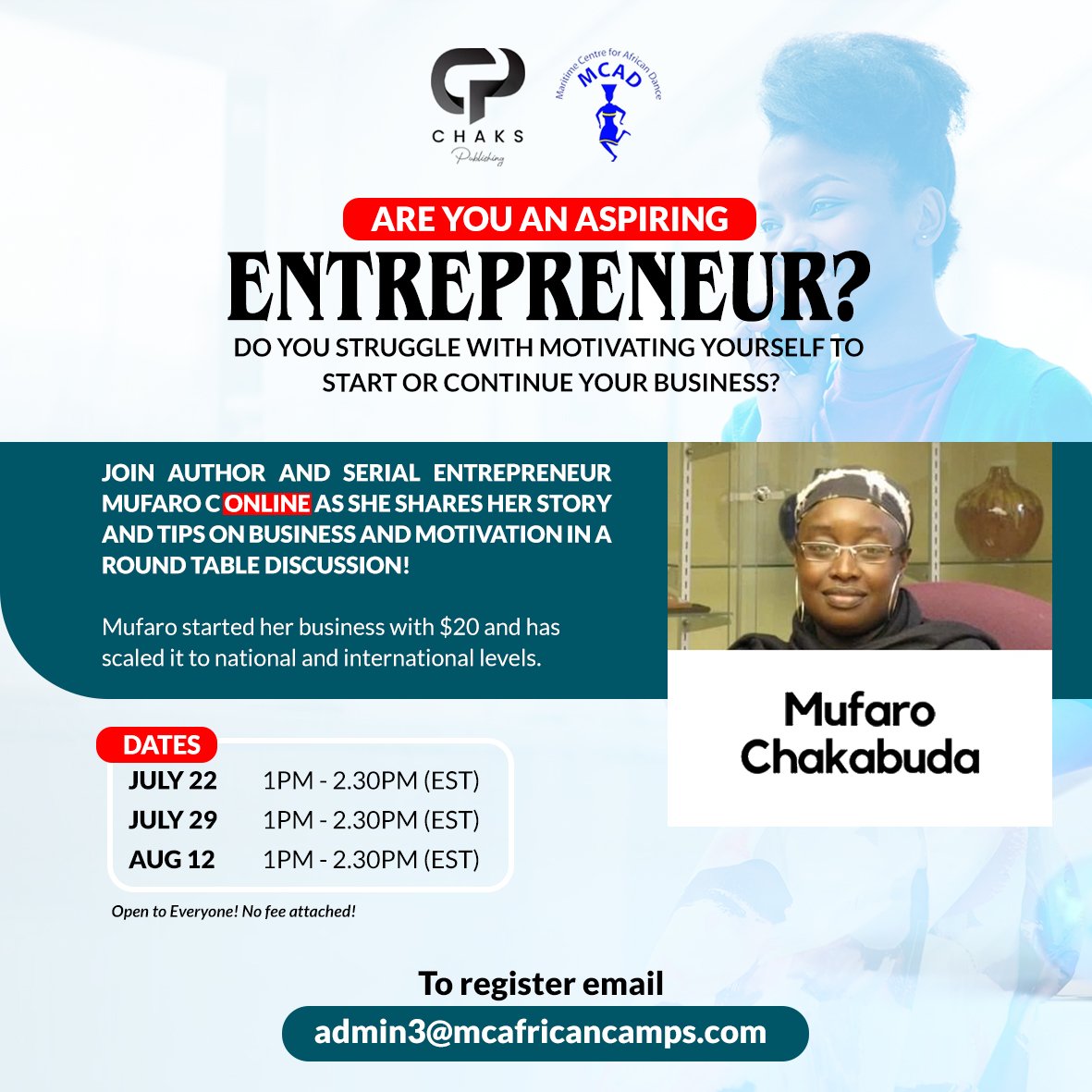 Join Mufaro C Global entrpreneur and Author in a round dtable discussion.

Free to register!! For details or to register email admin3@mcafricancamps.com