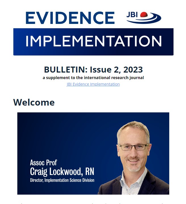 JBI EVIDENCE IMPLEMENTATION (@jbi_ei) on Twitter photo The June issue of the <a href="/JBI_EI/">JBI EVIDENCE IMPLEMENTATION</a> Bulletin
is available now ⬇️⬇️
#JBI_EINetwork
mailchi.mp/d26804b568c3/j…
<a href="/AmJNurs/">AmJNurs</a> <a href="/CraigSL01/">Craig Lockwood, RN, MACN</a> <a href="/IanDGraham1/">Ian D Graham</a> <a href="/llizzieRACE/">Elizabeth Scruth PhD MPH CCNS CCRN FCCM FCNS</a> @RebeccaObst
#WorldEBHCDay 2023
#JBIMethodology #EBHC #JBIiGNITE The June issue of the <a href="/JBI_EI/">JBI EVIDENCE IMPLEMENTATION</a> Bulletin
is available now ⬇️⬇️
#JBI_EINetwork
mailchi.mp/d26804b568c3/j…
<a href="/AmJNurs/">AmJNurs</a> <a href="/CraigSL01/">Craig Lockwood, RN, MACN</a> <a href="/IanDGraham1/">Ian D Graham</a> <a href="/llizzieRACE/">Elizabeth Scruth PhD MPH CCNS CCRN FCCM FCNS</a> @RebeccaObst
#WorldEBHCDay 2023
#JBIMethodology #EBHC #JBIiGNITE