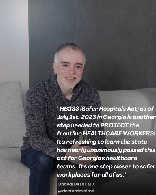 DrDesaiMDx's tweet photo. July 1st brings a series of new laws and acts in Georgia! HB383 (Safer Hospitals Act) is another step to maximize the safety of #healthcareworkers!
#hb383 @11alive @georgiahospitalassociation @holcombscott https://t.co/dZRlPOOmWk
