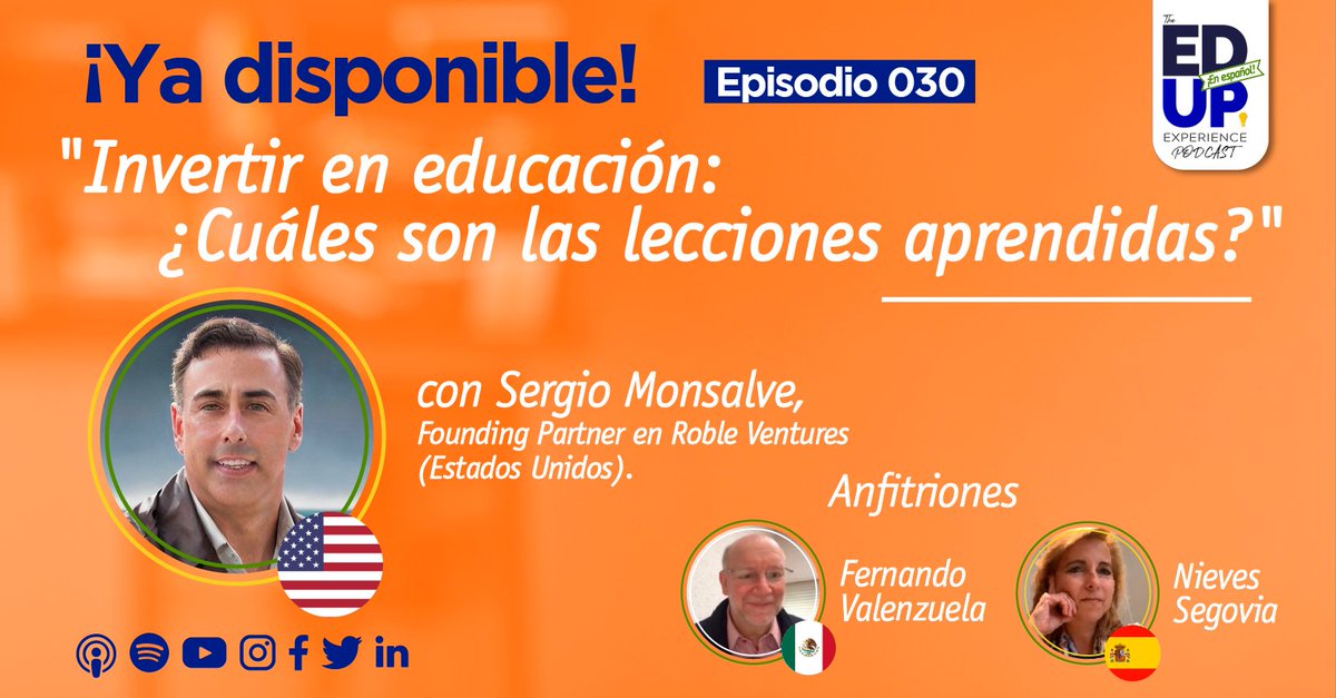 🔔¡Estreno Ep30 #EdUpEspañol! “Invertir en educación: ¿Lecciones aprendidas?”, Sergio Monsalve 🇺🇸 <a href="/VCSerge/">sergio monsalve</a> Founding Partner <a href="/RobleVentures/">Roble Ventures</a>. “Human Enablement” IA y más!
Con <a href="/FerVal100/">Fernando Valenzuela Migoya</a> 🇲🇽 y <a href="/SegoviaNieves/">Nieves Segovia</a> 🇪🇸
👉Spotify spoti.fi/3j4NRfi
👉Apple Podcast apple.co/3ZOi0jx