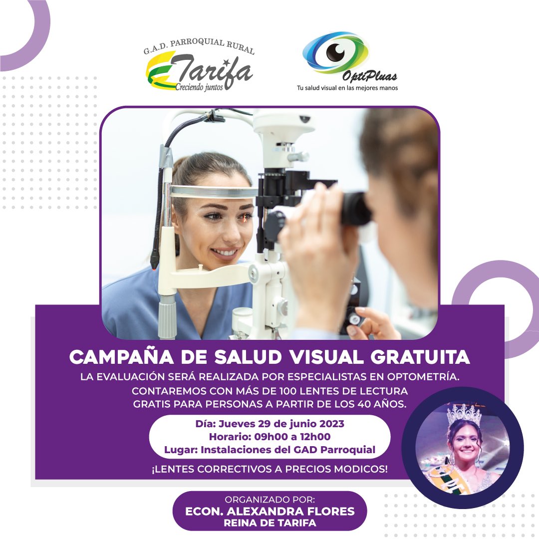 gadtarifa's tweet photo. ¡Los invitamos a participar de la Campaña de Salud Visual! 🤓

En las instalaciones del GAD Parroquial de Tarifa, el jueves 29 de junio del 2023, organizada por la Econ. @alexandrafloresl Reina de la parroquia Tarifa en coordinación con OptiPluas. ¡Los esperamos! 🤗
@johnny_yulan https://t.co/LodIEIentH