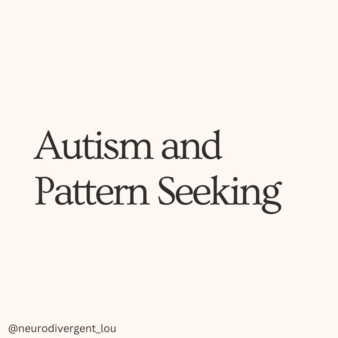 Autism and pattern seeking 
#ActuallyAutistic #Neurodiversity #Disability