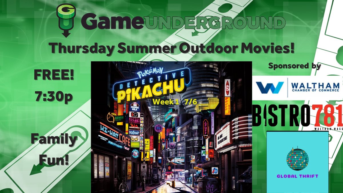 TheWaltham's tweet photo. NEXT WEEK: #outdoormovie !

@GameUnderground will be hosting weekly outdoor movies in front of the store on Moody St! This is a FREE event for all ages! Bring the family, play some arcade games, and buy some Lizzys Ice Cream to picnic with!
7/6: Pokemon Detective Pikachu https://t.co/FXQluTl2S9