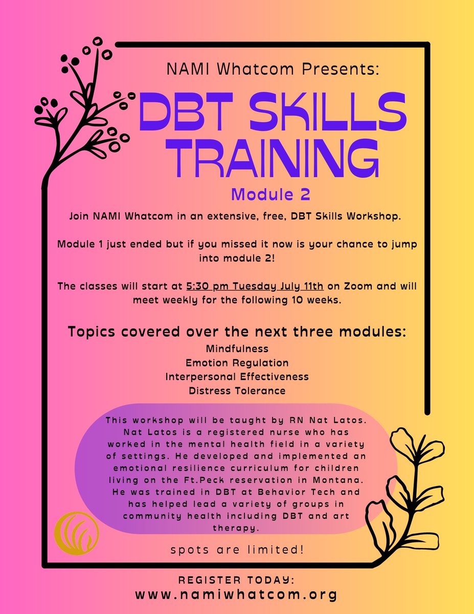 NAMIWhatcom's tweet photo. Our 2nd module of the DBT Skills Training is coming up fast! Anyone interested in learning DBT therapy skills are welcome to attend. Do keep in mind that spots are limited and registration is required at https://t.co/0lsr3k5zID https://t.co/oIx8wZ4Ll3