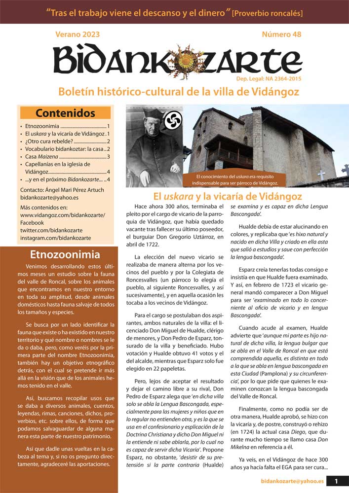bidankozarte's tweet photo. Revista Bidankozarte nº 48 cargada de contenidos interesantes: de cuando había que tener el EGA para ser párroco de Vidángoz, otro cura ejecutado posiblemente por carlista, etnozoonimia, vocabulario sobre la casa, casa Maizena, capellanías varias…  https://t.co/bhUZNaGJuM https://t.co/SvFbIrzduw