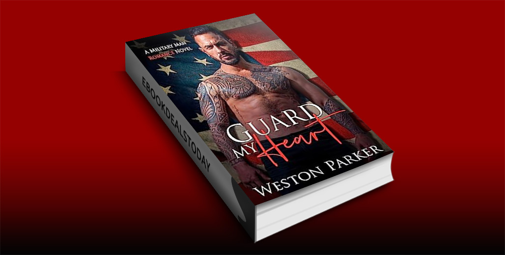 Here's our #ContemporaryRomance #MilitaryRomance #TabooRomance #kindle #eBookDeal! $0.99 'Guard My Heart' by @thewestonparker @eBook_Romance ow.ly/BOzw50OZRUE
