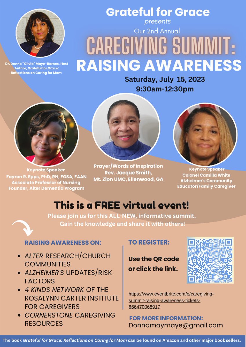 Senior Services (@claytonseniors) on Twitter photo Grateful for Grace presents the Second Annual Caregiving Summit Raising Awareness on Saturday, July 15, 2023 from 9:30 am-12:30 pm via Zoom. To register, visit eventbrite.com/.../caregiving…...
For more information, contact donnamaymaye@gmail.com. Grateful for Grace presents the Second Annual Caregiving Summit Raising Awareness on Saturday, July 15, 2023 from 9:30 am-12:30 pm via Zoom. To register, visit eventbrite.com/.../caregiving…...
For more information, contact donnamaymaye@gmail.com.