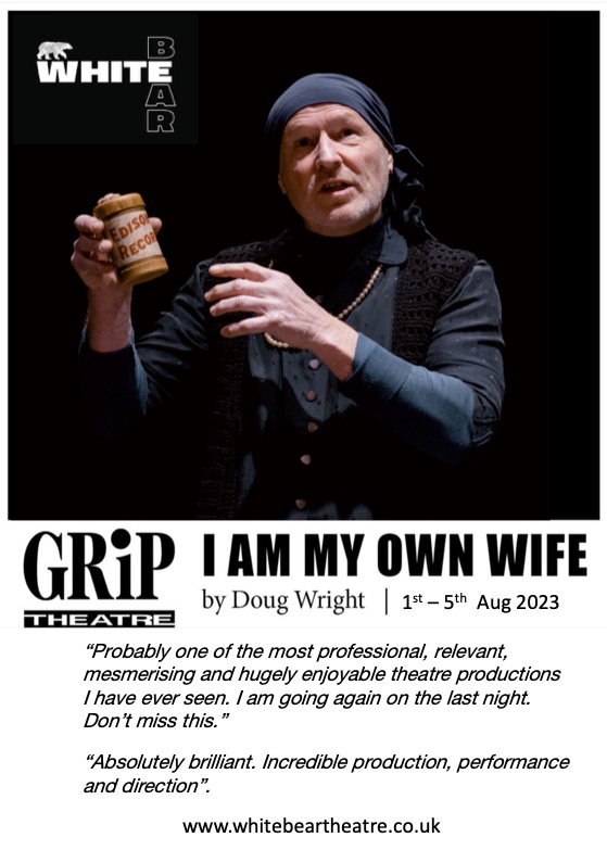 manonuke's tweet photo. Following their hugely successfully run at the Exchange Theatre in Twickenham GRiP Theatre present 'I Am My Own Wife' at the White Bear Theatre in Kennington.
Tickets available at: https://t.co/jw8XNjljSb
#londontheatre
#londontheatreguide
#whatsonlondon
#theatre
#theatretickets https://t.co/uyUOg6jKZ3