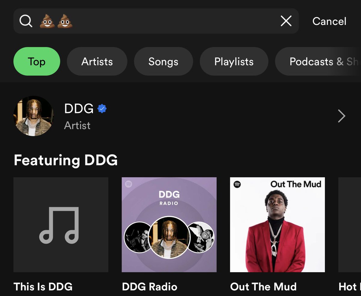 STRAPPEDUS's tweet image. If you search “💩💩” on Spotify it shows DDG 😭💀