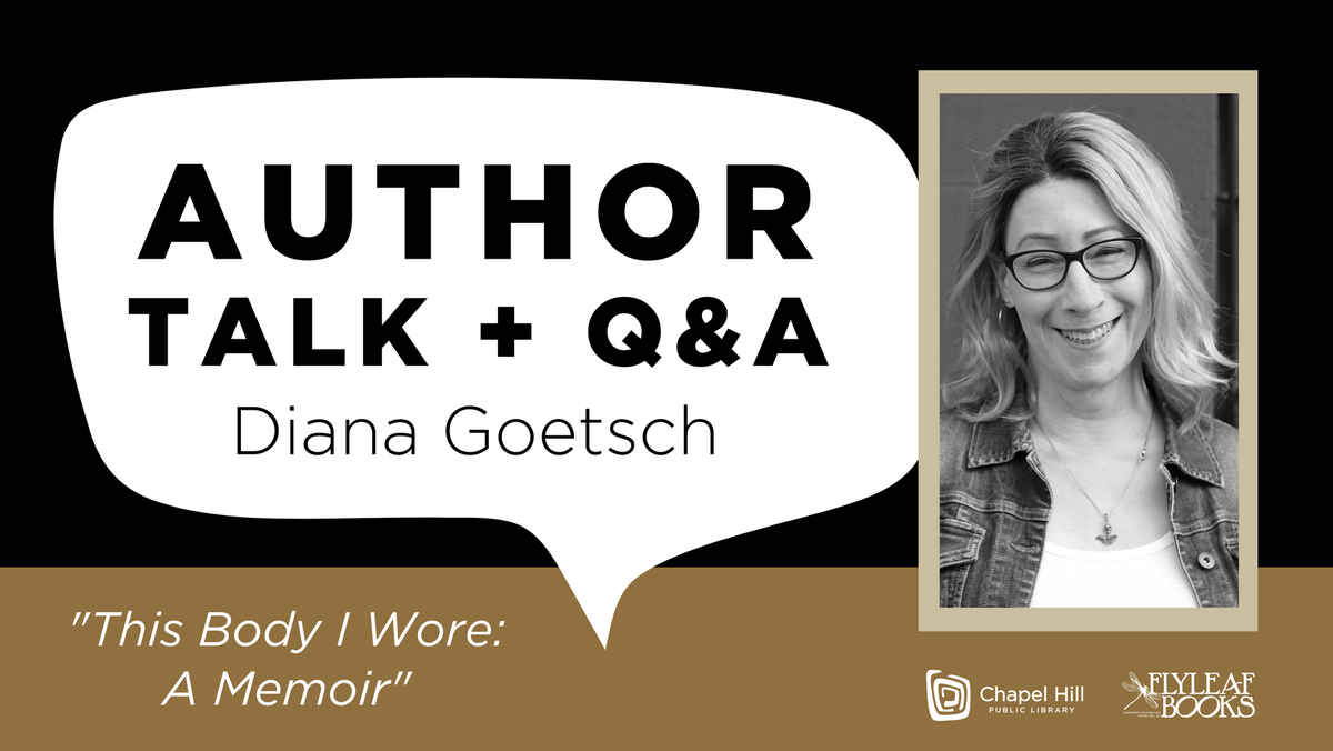 Chapel Hill Public Library (@chpublib) on Twitter photo Cap off Pride Month with us & Diana Goetsch tomorrow night at 6:30pm as she discusses her memoir, This Body I Wore, exploring trans communities in the late 20th century & the current fight for trans equality.🏳️🌈 <a href="/FlyleafBooks/">Flyleaf Books</a> will be onsite selling copies ➡️chapelhillpl.librarycalendar.com/event/author-t… Cap off Pride Month with us & Diana Goetsch tomorrow night at 6:30pm as she discusses her memoir, This Body I Wore, exploring trans communities in the late 20th century & the current fight for trans equality.🏳️🌈 <a href="/FlyleafBooks/">Flyleaf Books</a> will be onsite selling copies ➡️chapelhillpl.librarycalendar.com/event/author-t…