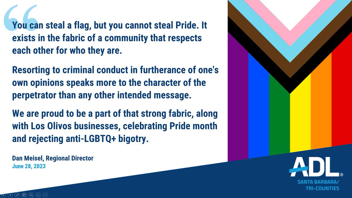 ADLCalifornia's tweet image. A statement from ADL Santa Barbara/Tri-Counties Regional Director @DanAMeisel on the stolen #Pride flag in the Los Olivos area. Read more on the incident here: tinyurl.com/4ujktc6r