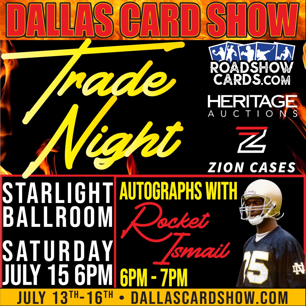 Get your tickets for Trade Night at the Dallas Card Show July 15th with autograph guest @iamrocketismail starting at 6 pm 🔥