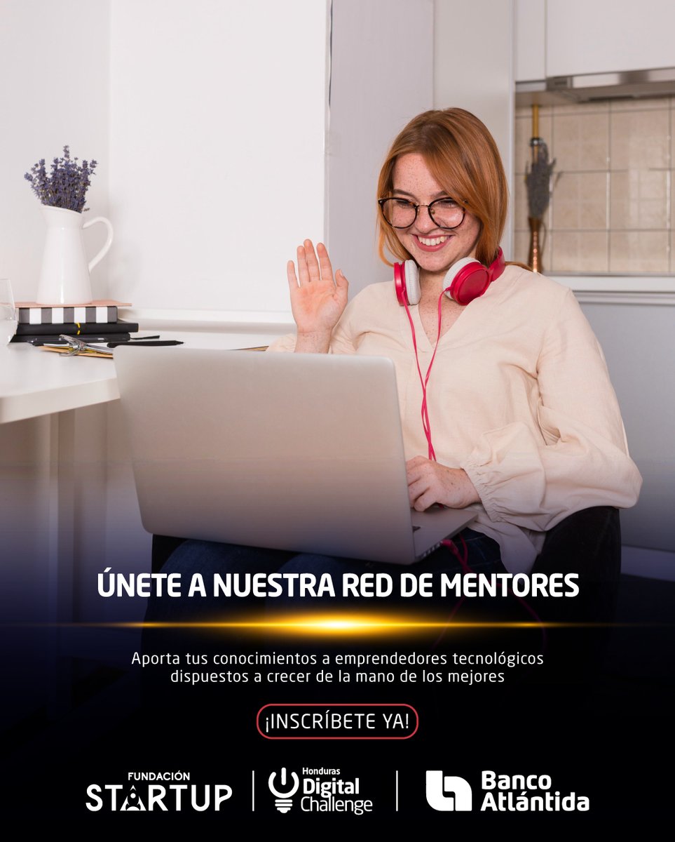 ¿Quieres impulsar el emprendimiento tecnológico en Honduras?

¡Únete como mentor(a) a la 8va generación de #HondurasDigitalChallenge y marca la diferencia!

Inscríbete aquí: hondurasdigitalchallenge.com/mentores/

#8vaGeneración #Incubación #Startup #Mentores