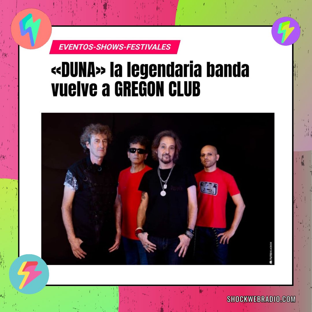 🎤🤘 ¡La espera terminó! «DUNA», la legendaria banda, regresa al Gregon Club el sábado 8 de Julio a las 21hs. ¿Querés saber más? ¡Hacé clic y sentí el poder del rock! shockwebradio.com/eventos-shows-…

#Duna #DunaIsBack #GregonClub #musicaargentina #músicaargentina #shockwebradio⚡️