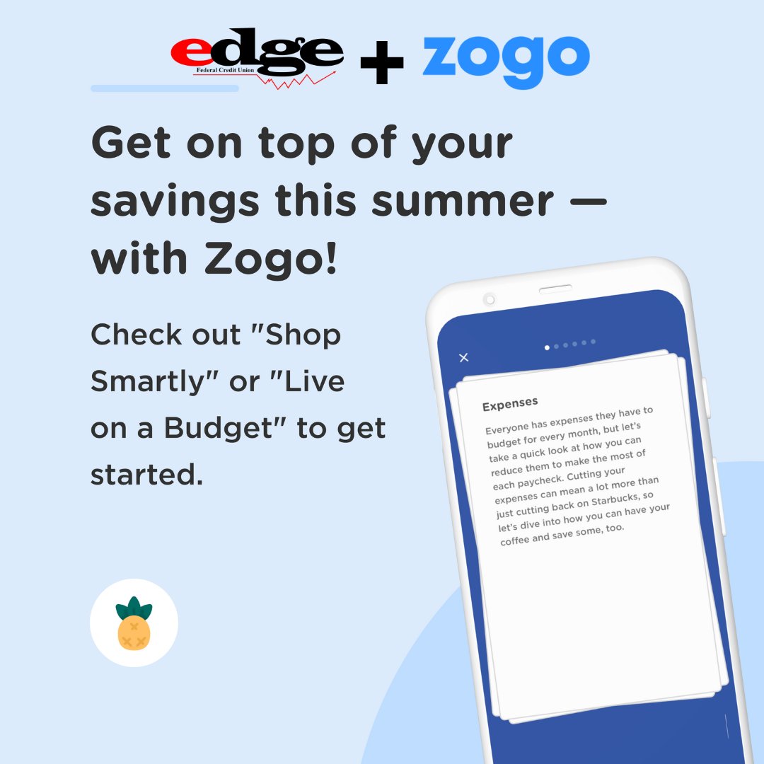 EdgeFCU's tweet image. With bite-sized, gamified lessons, @ZogoFinance makes financial education a summer breeze.

Why wait? Try Zogo’s skills like “Shop Smartly” or “Live on a Budget” to help you jump on your savings!