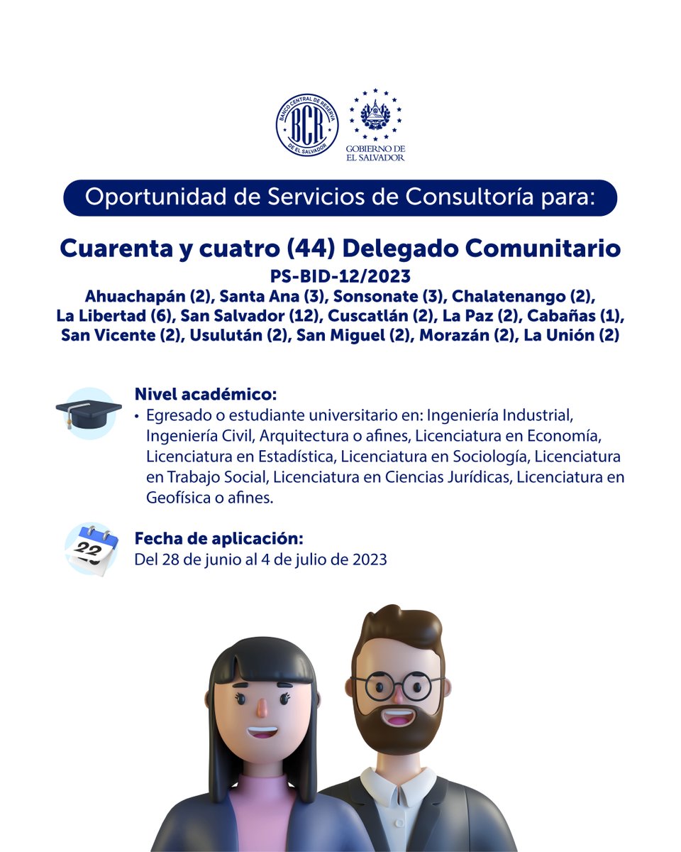 bcr_sv's tweet image. ✅ Oportunidad de servicios de consultoría para cuarenta y cuatro (44) Delegado Comunitario. Consulta más información sobre el proceso de aplicación y Términos de Referencia, haciendo clic en el siguiente link: bit.ly/46uFDBI 📲💻