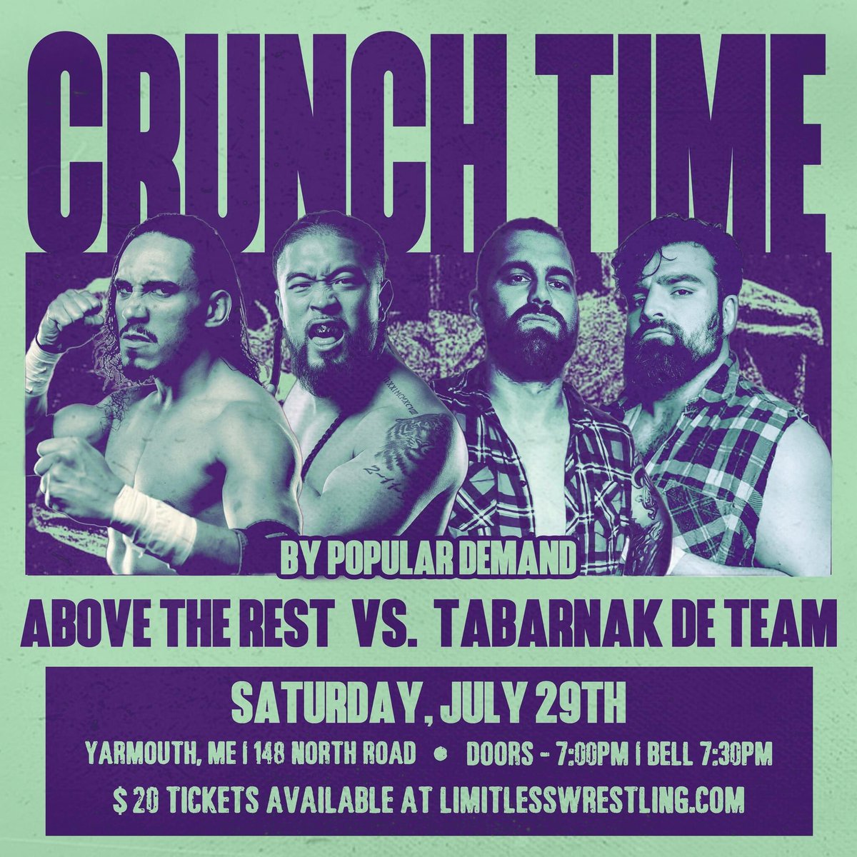 Above The Rest look to maintain their spot at the top of the Limitless tag team ranks as they square off with returning fan favorites, Le Tabarnak De Team at #CrunchTime on 7/29 in Yarmouth, ME!

➕ PLUS
• <a href="/JANELABABY/">“The Bad Boy” Joey Janela</a> v. <a href="/ThePrizeCityOG/">The Prize Alec Price</a> 

🎟 TIX: LimitlessWrestling.com/tickets