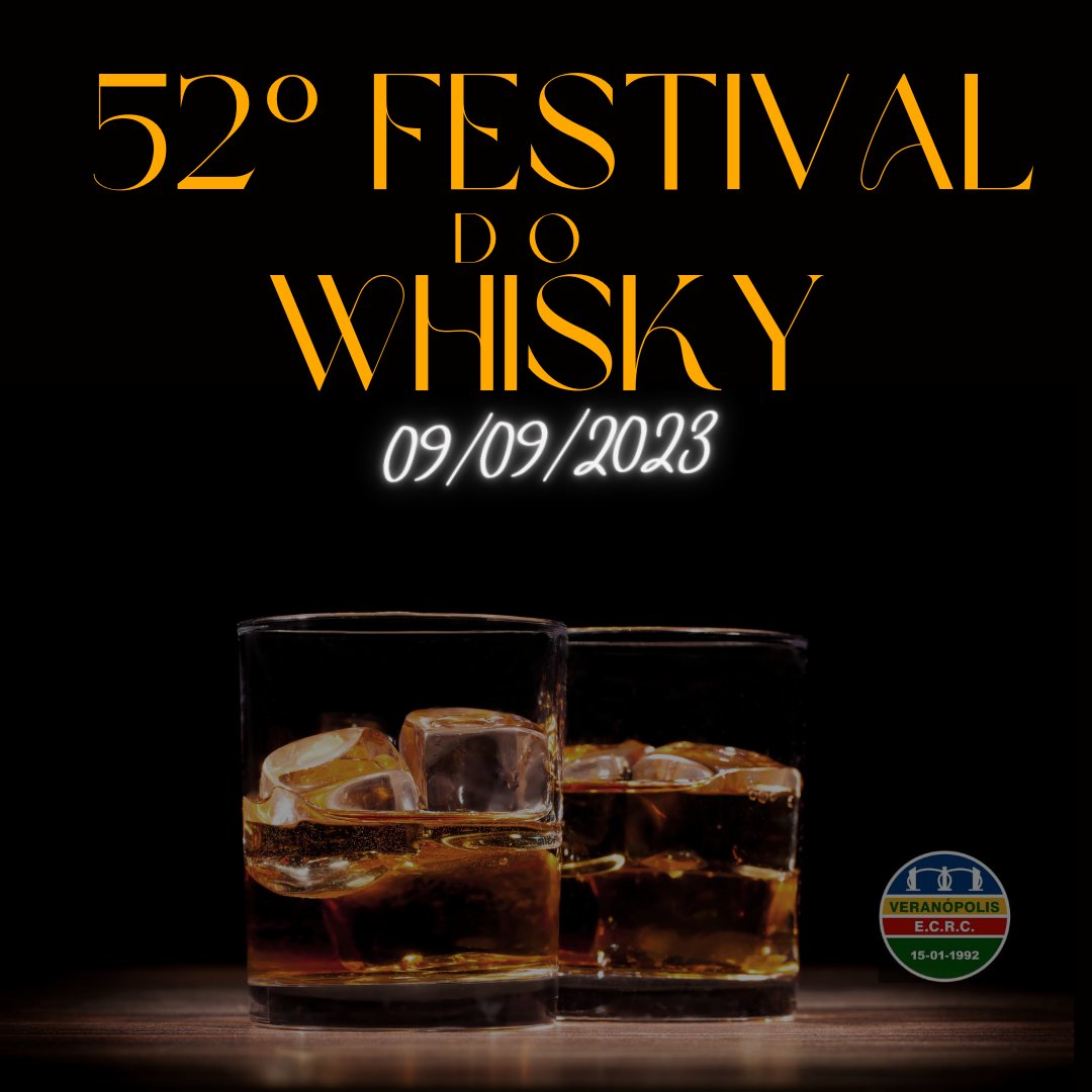 VeranopolisECRC's tweet photo. PREPARE-SE! Vem aí o 52º Festival do Whisky na Soal!
A melhor festa do ano!
Dia 09 de setembro de 2023. 
Informações e reservas de mesas pelo fone/whats: (54) 99925-6068.
Fique ligado nas redes sociais do VEC para mais detalhes!
52º Festival do Whisky na Soal, é IMPERDÍVEL!🥃🤩 https://t.co/fyidacZGql