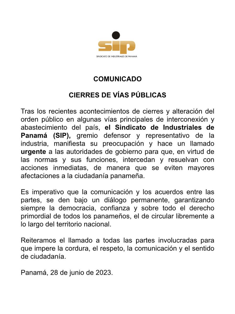 📢 Comunicado

Tras los recientes acontecimientos de cierres y alteración del orden público en algunas vías principales de interconexión y abastecimiento del país. El SIP, hace un llamado urgente para que se eviten mayores afectaciones a la ciudadanía panameña.🇵🇦