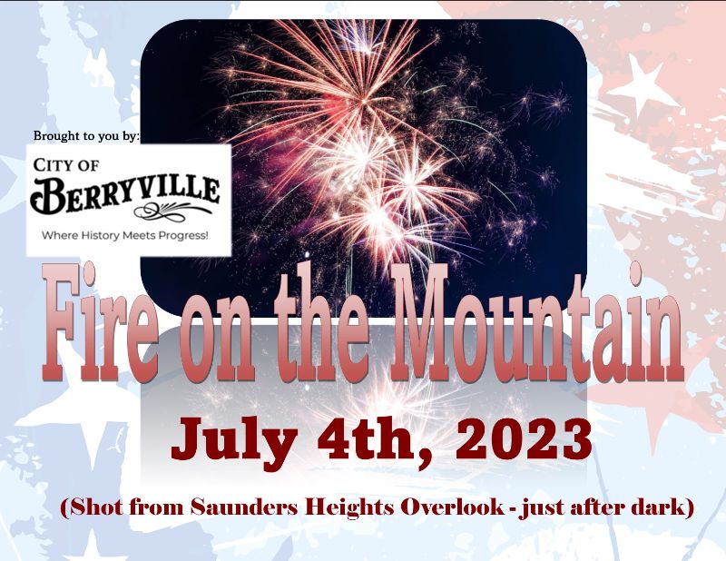 BerryvilleCOC's tweet photo. "Fire on the Mountain" Fireworks Show - https://t.co/2o12siHTNC https://t.co/Z9oYFjhiGJ