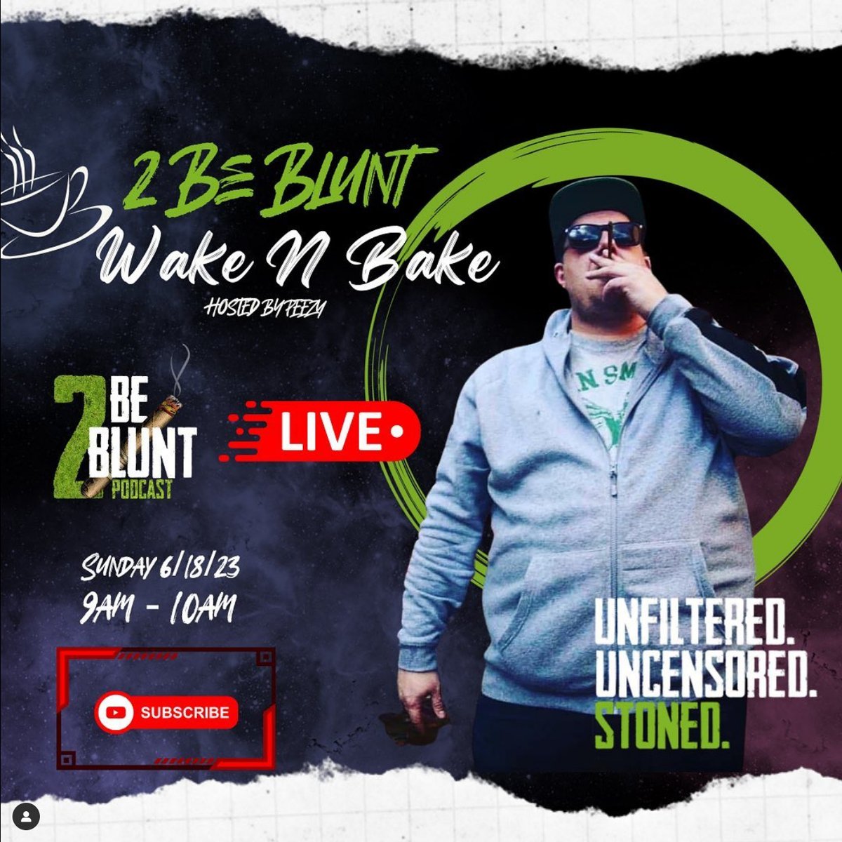 2 Be Blunt Podcast | Taking Your Wake And Bake To The Next Level is out. Check it out here: 2bebluntpodcast.com