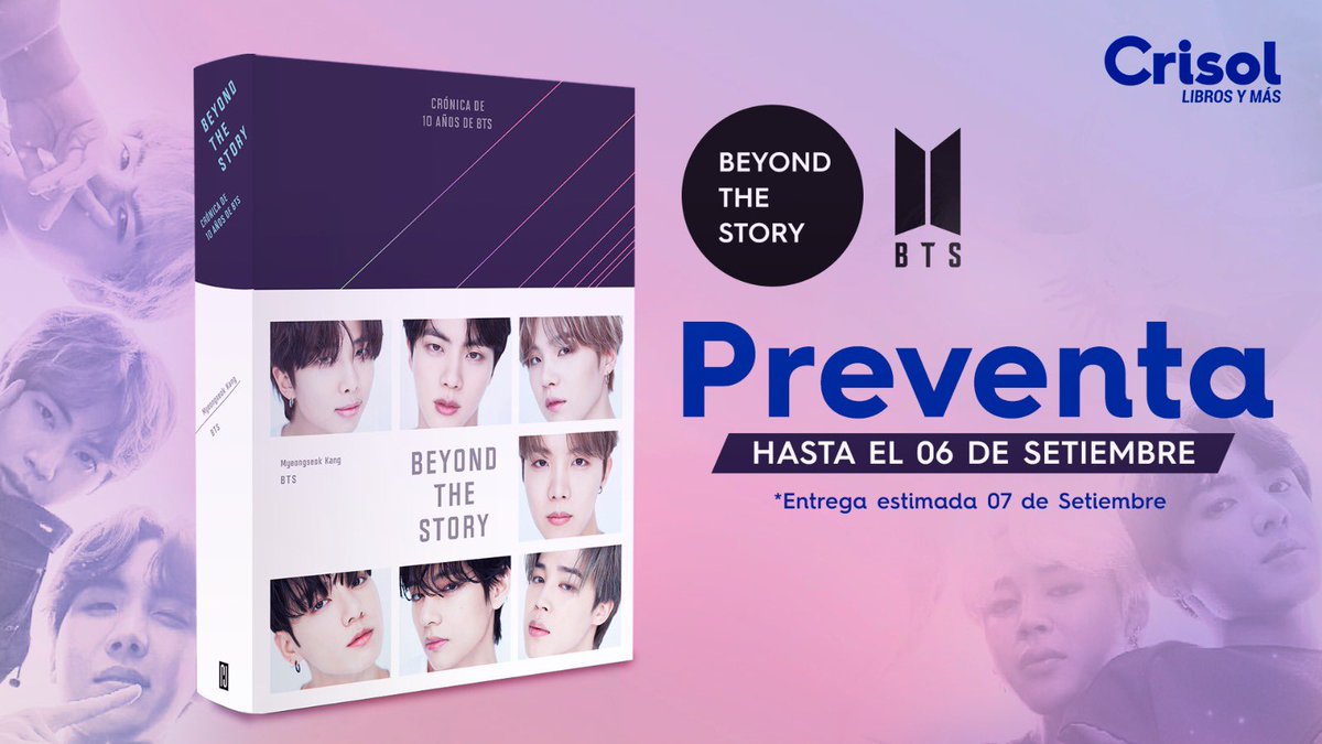 ¡Atención ARMYS! 🤩💜 Prepárate para un viaje inolvidable con 'Beyond the Story'. No dejes pasar esta oportunidad y reserva tu libro en nuestra preventa hasta el 6 de septiembre 🎶.
Visita aquí nuestra web 👉crisol.com.pe
*Preventa del 28 de julio al 06 septiembre 2023.