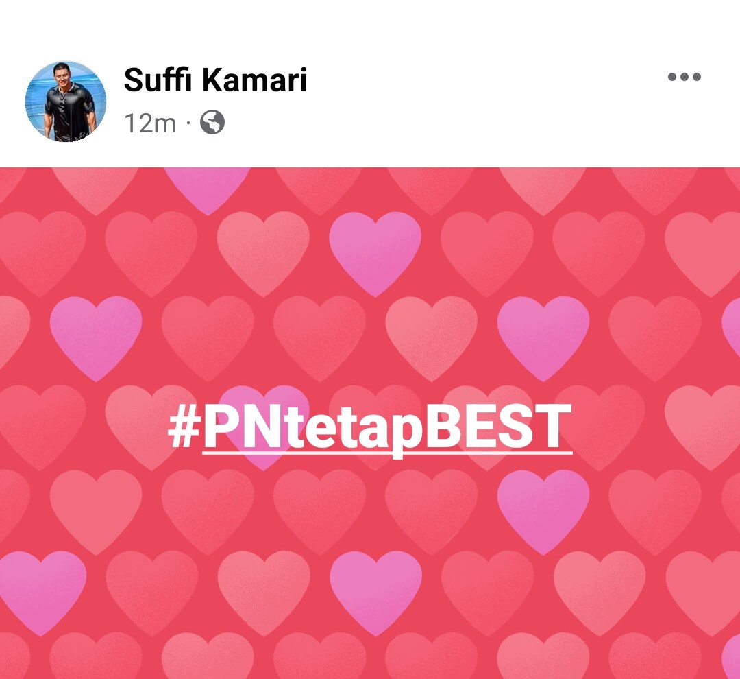 suffikamari's tweet photo. Jom semarakkan #PNtetapBEST https://t.co/qVnWbs8suM