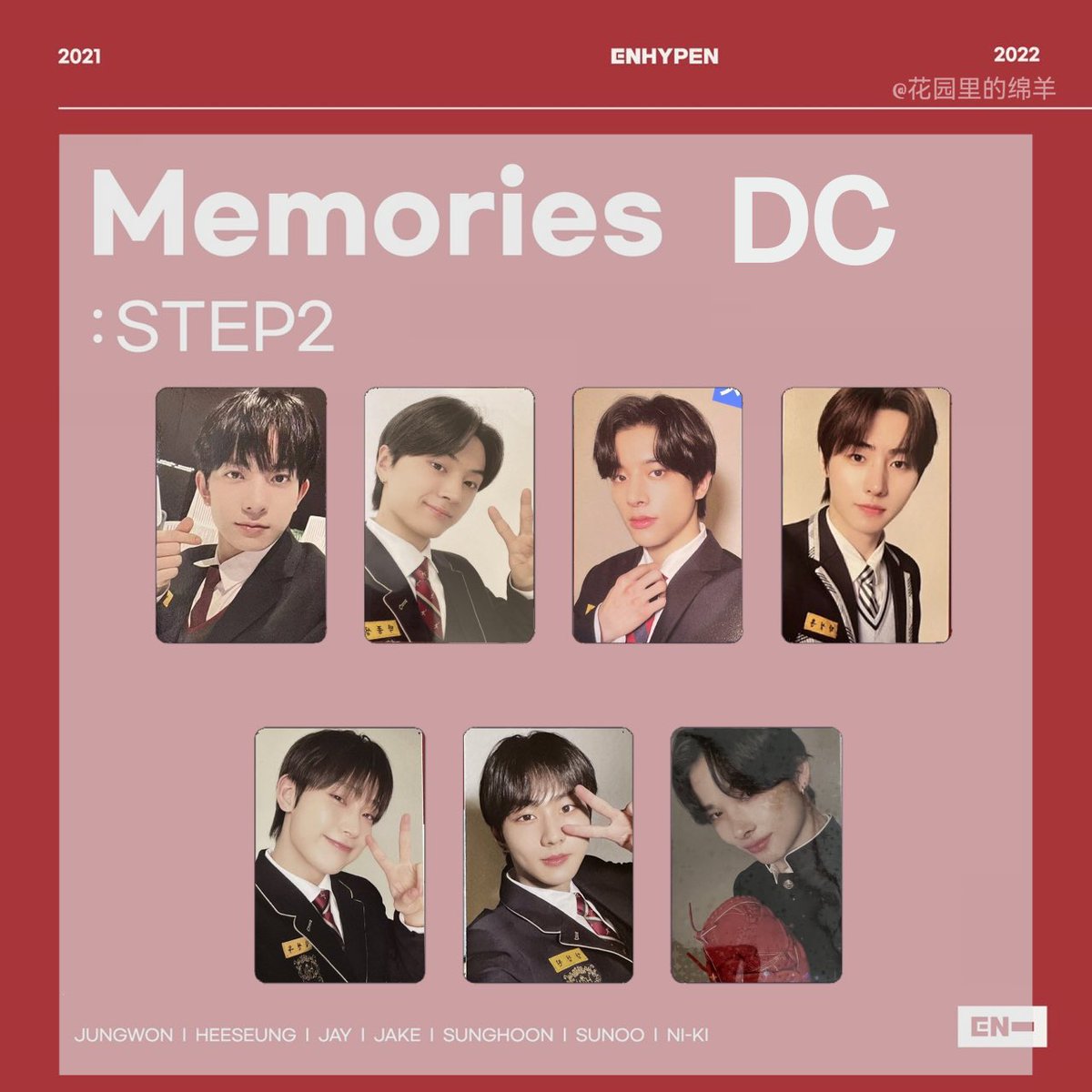 Enhypen [MEMORIES: Step 2] Digital Code Version Photocard Template 

Jungwon Heeseung Jay Jake Sunghoon Sunoo Niki 
#ENHYPEN #MEMORIES_STEP2
 
ctto.
‼️photo credits to original owners‼️