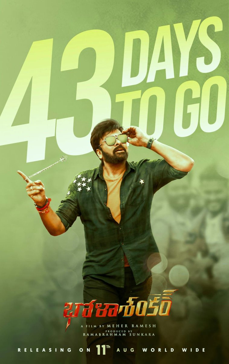 4️⃣3️⃣ Days To Go @BholaaShankar Mania ❤‍🔥

WORLD WIDE GRAND RELEASE On
August 11th 2023 ! 

Boss @KChiruTweets 👑✨

@MeherRamesh @AnilSunkara1 
@tamannaahspeaks @KeerthyOfficial 
#BholaaShankar #Chiranjeevi  #MegastarChiranjeevi #Tamannaah #KeerthySuresh #BholaaMania