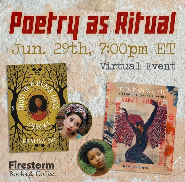 TOMORROW! <a href="/FirestormCoop/">Firestorm Books</a> presents a virtual #poetry reading &amp; conversation with #Durham-based poets #DestinyHemphill &amp; #KhalisaRae!

Register at the link below:
firestorm.coop/events/3059-po…

#ActionBooks #poets #reading #smallpress #poetrycommunity