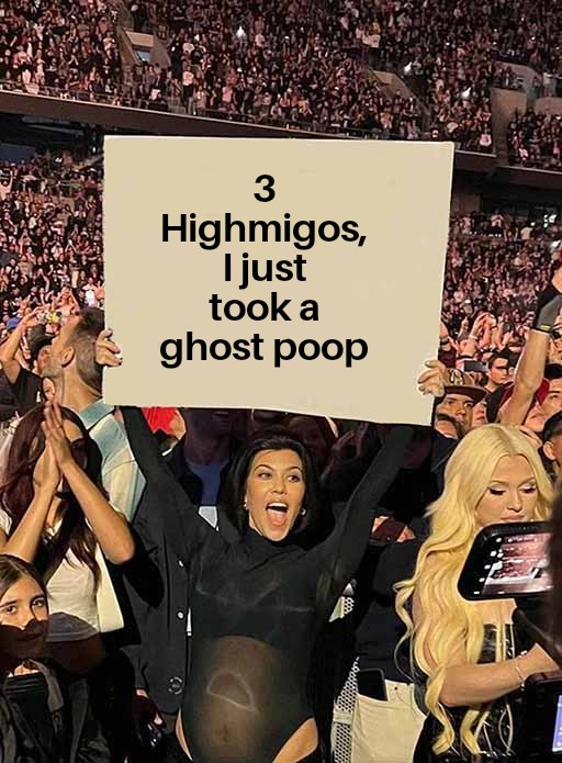 #ghostpoop #The3Highmigos #LifeGoals