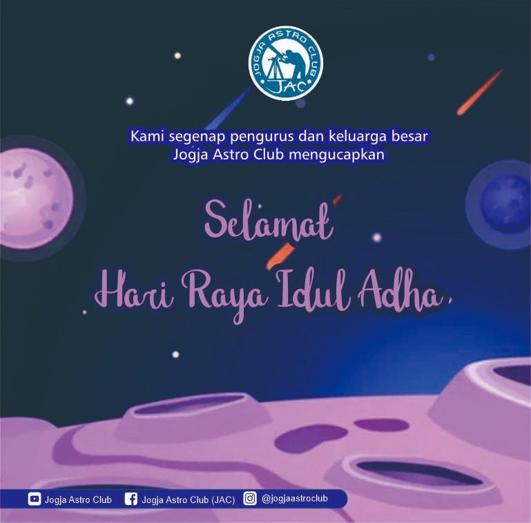 JogjaAstroClub's tweet photo. Kami segenap pengurus dan keluarga besar Jogja Astro Club mengucapkan selamat Hari Raya Idul Adha 1444 H

Semoga keikhlasan dan kebahagiaan menyertai semua dalam berkurban. https://t.co/X71ltmP5XN