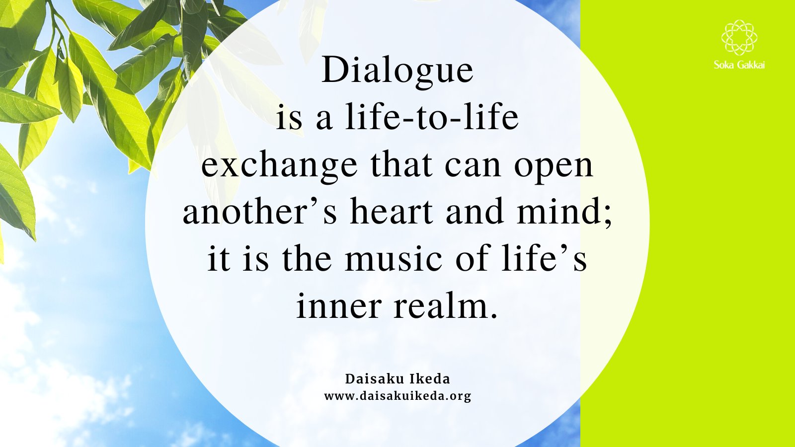 Daisaku Ikeda (Official) on X: “Dialogue is not some simplistic assertion  of one's own position…Dialogue is about demonstrating respect for another's  life, and being determined to learn when confronted with differences in