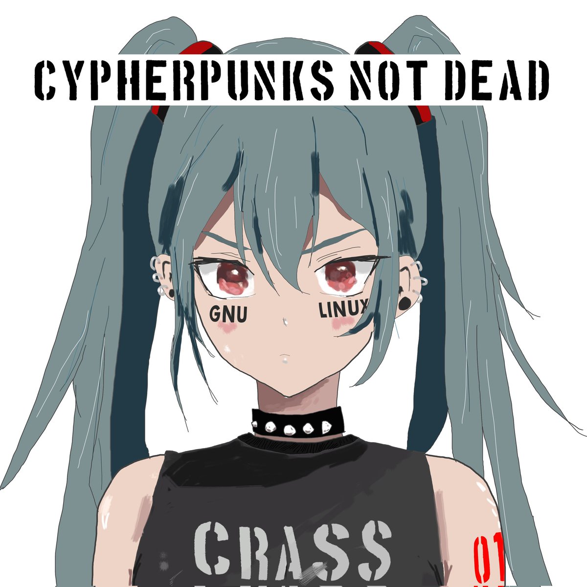 CYPHERPUNKS NOT DEAD
#初音ミク #linux #gnulinux