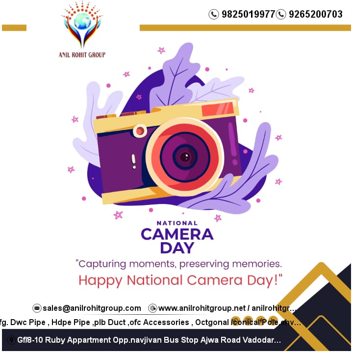 #National_Camera_Day
#Anil_Rohit_Group #DWC_Pipe
#HDPE_pipe #PLB_Duct
#HT_LT_Cable #glostercable #Smart_city
#RDSO #highway #Railway_Project #infrastructure #Universal_Cable #fiberoptic #importexport  #NationalHighwayAuthorityofIndia